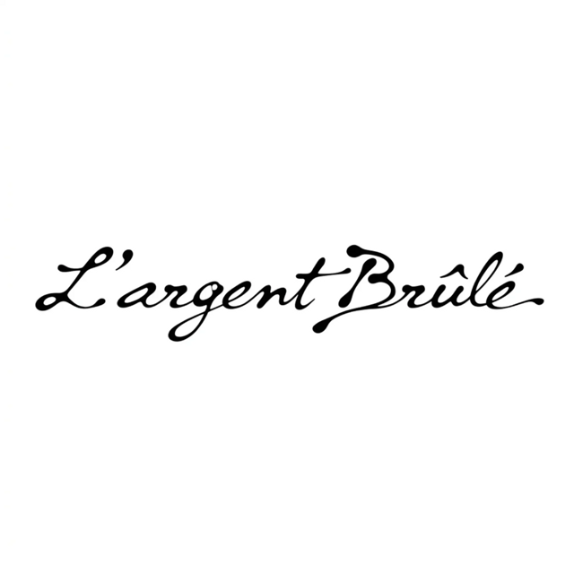 L'ARGENT BRÛLÉ